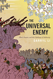 The Universal Enemy: Jihad and Empire after the Cold War